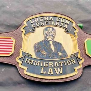 Custom 4mm CNC Championship Belt - "Lucha Con Confianza Immigration Law"